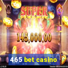 465 bet casino